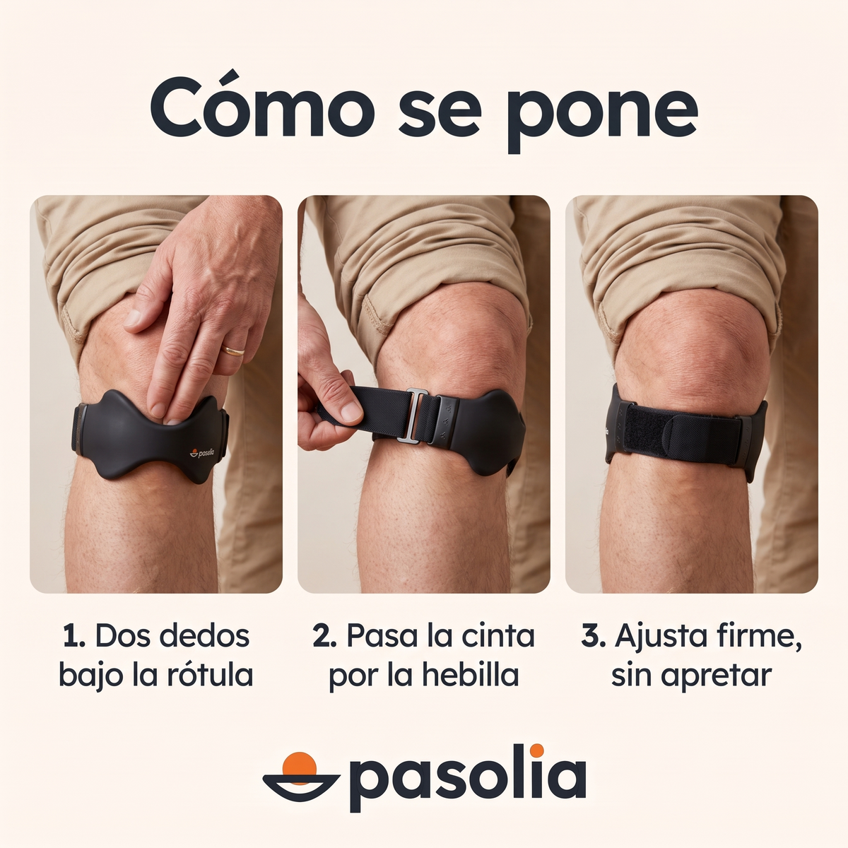 Cómo se pone la cinta Pasolia: dos dedos bajo la rótula, pasar por la hebilla y ajustar